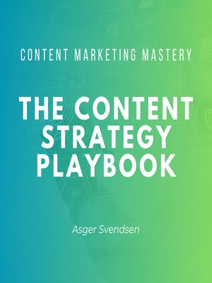 cover image of The content strategy playbook
